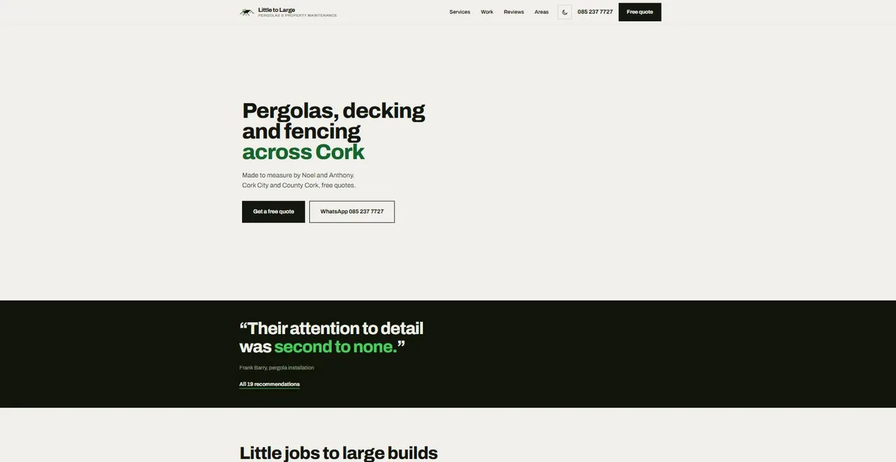 Homepage of the Little to Large demo site, headlined “Pergolas, decking and fencing across Cork”, with a free quote button and a WhatsApp button.